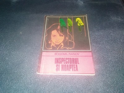 BOGOMIL RAINOV - INSPECTORUL SI NOAPTEA foto