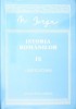 ISTORIA ROMANILOR VOL.IX: UNIFICATORII-NICOLAE IORGA-274997