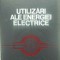 UTILIZARI ALE ENERGIEI ELECTRICE-D. COMSA-276527