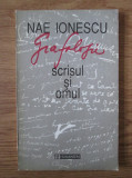 Nae Ionescu - Grafologie. Scrisul si omul