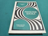PSIHOLOGIE SOCIALĂ * PANTELOMON GOLU * 1974 * 4 3 8