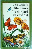 Emil Garleanu - Din lumea celor cari nu cuvanta
