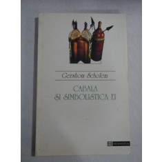 CABALA SI SIMBOLISTICA EI - GERSHOM SCHOLEN