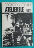 Mariana Marin &ndash; Atelierele ( prima editie )
