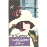 Amantul doamnei Chatterley (ed. Cartea romaneasca) - D. H. Lawrence