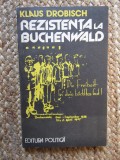 Klaus Drobisch - Rezistenta la Buchenwald