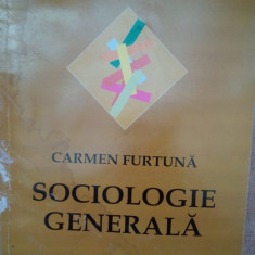 Carmen Furtuna - Sociologie generala (2007)