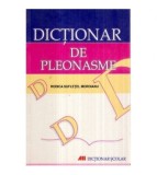 Rodica Sufletel Moroianu - Dictionar de pleonasme - 122178