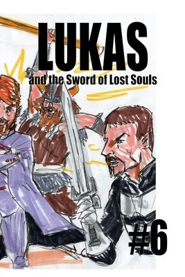 Lukas and the Sword of Lost Souls #6 foto