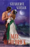 Cumpara ieftin Giuvaierul Scotian. Seria Scotieni regali/May McGoldrick
