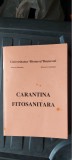 Cumpara ieftin CARANTINA FITOSANITARA STRASSER HORATIU UNIVERSITATEA BIOTERRA