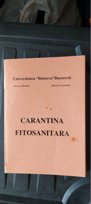 CARANTINA FITOSANITARA STRASSER HORATIU UNIVERSITATEA BIOTERRA