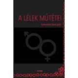 A l&eacute;lek műt&eacute;tei - Tak&aacute;cs Judit