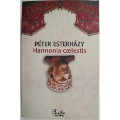 Harmonia caelestis &ndash; Peter Esterhazy