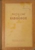Probleme de Radiologie - M.P. Baran, G. Barzu, 1954, Editura de Stat, 391 pagini, Carte Veche Medicina