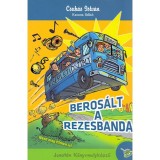 Beros&aacute;lt a rezesbanda - Csuk&aacute;s Istv&aacute;n