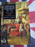Wolfgang J. Mommsen, Imperial Germany 1867&ndash;1918, Politics, Culture, and Society in an Authoritarian State