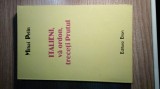 Cumpara ieftin Mihai Pelin - Italieni, va ordon, treceti Prutul! (Editura Elion, 2003)