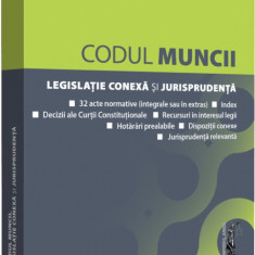 Codul muncii, legislatie conexa si jurisprudenta: Septembrie 2021 |