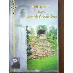Noi marturii despre parintele Arsenie Boca