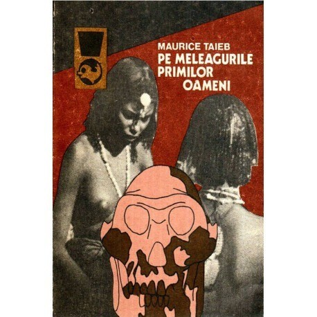 Maurice Taieb - Pe meleagurile primilor oameni - 119578