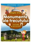 Cumpara ieftin Istoria Romaniei - istoria mea. Monumente ale trecutului. Lectura si activitati
