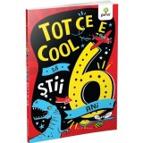Tot ce e cool sa stii la 6 ani