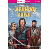 Olvass vel&uuml;nk! (3) - A kapit&aacute;ny l&aacute;nya - Alekszandr Szergejevics Puskin
