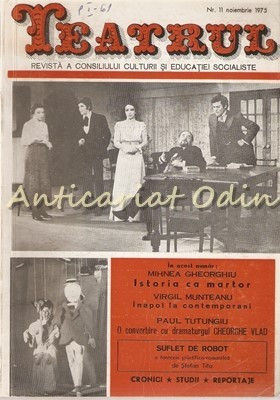 Teatrul Nr.: 11/1975 - Revista A Consiliului Culturii Si Educatie foto