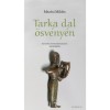 Tarka dal &ouml;sv&eacute;ny&eacute;n - K&ouml;lt&eacute;szethaszn&aacute;lati b&eacute;dekker - Mezősi Mikl&oacute;s