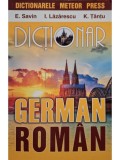 Emilia Savin (coord) - Dictionar german-roman (Editia: 2018)