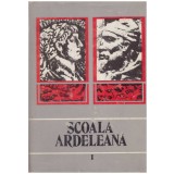 - Scoala ardeleana vol.1 - 130210