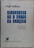 Cumpara ieftin VIRGIL VASILESCU - LIBERTATEA DE A TRAGE CU PRASTIA (unic volum antum, 1974)