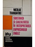 Nicolae Trandafoiu - Substanta si cauzalitatea in interpretarea empirismului englez (Editia: 1975)