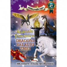 Animale Fantastice. Dragoni, Balauri, Zmei