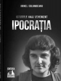 Ipocrația (Vol. 1) - Paperback - Irinel Columbeanu - Neverland