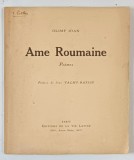 AME ROUMAINE , POEMES par OLIMP IOAN , 1928