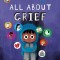 All about Grief