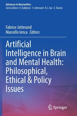 Artificial Intelligence in Brain and Mental Health: Philosophical, Ethical &amp;amp; Policy Issues foto