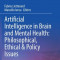 Artificial Intelligence in Brain and Mental Health: Philosophical, Ethical &amp; Policy Issues