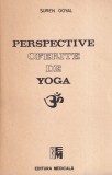 Carte Suren Goyal Perspective Oferite de Yoga Beneficii Practica Sanatate Fizica Mentala Ghid Spiritualitate Romana