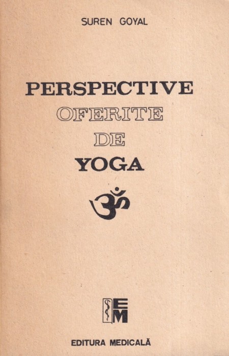 Suren Goyal - Perspective oferite de yoga