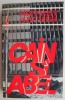 Cain si Abel &ndash; Jeffrey Archer