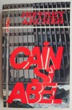 Cain si Abel &ndash; Jeffrey Archer