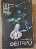 Gestapo - Sven Hassel, Meridiane 1972, Delfin, Romana, Beletristica Politista, Paperback, 471 Pagini