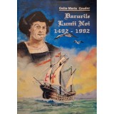 Galia-Maria Gruder - Darurile Lumii Noi 1942 - 1992 (Editia: 1994)