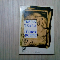 TRISTAN TZARA - Primele Poeme - Insurectia de la Zurich de SASA PANA - 1971