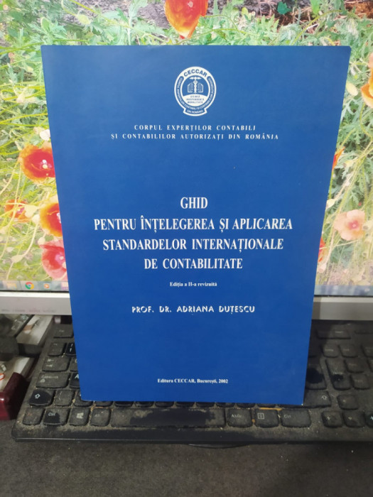 Ghid pentru &icirc;nțelegerea și aplicarea standardelor internaționale de..., 2002 122