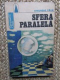 GHEORGHE PAUN - SFERA PARALELA