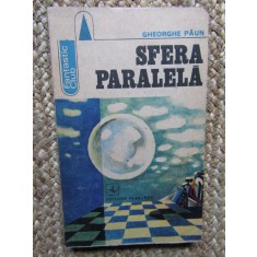 GHEORGHE PAUN - SFERA PARALELA
